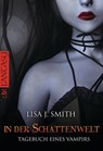 Tagebuch eines Vampirs - In der Schattenwelt - Lisa J. Smith - 9783641027681