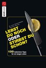Lebst Du noch oder stirbst Du schon? - Roland Ballier ; Susanne Wendel - 9783641034627