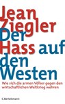 Der Hass auf den Westen - Jean Ziegler - 9783641036966
