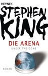 Die Arena - Stephen King - 9783641038069