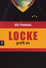 Locke greift an - Ulli Potofski - 9783641043728