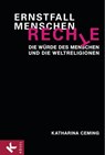 Ernstfall Menschenrechte - Katharina Ceming - 9783641048341