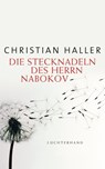 Die Stecknadeln des Herrn Nabokov - Christian Haller - 9783641052102