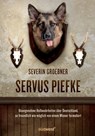 Servus, Piefke - Severin Groebner - 9783641053437