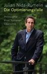 Die Optimierungsfalle - Julian Nida-Rümelin - 9783641061470