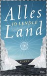 Alles Land - Jo Lendle - 9783641062170