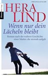 Wenn nur dein Lächeln bleibt - Hera Lind - 9783641065157
