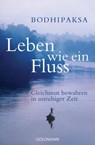 Leben wie ein Fluss - Bodhipaksa - 9783641071271