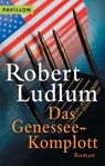 Das Genessee-Komplott - Robert Ludlum - 9783641072131