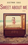 Sweet about me - Dietmar Sous - 9783641073305