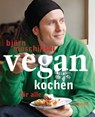 Vegan kochen für alle - Björn Moschinski - 9783641074692