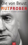 Mutproben - Ole von Beust - 9783641075170