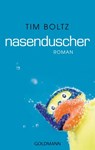 Nasenduscher - Tim Boltz - 9783641076399