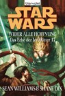 Star Wars. Das Erbe der Jedi-Ritter 17. Wider alle Hoffnung - Sean Williams ; Shane Dix - 9783641078195