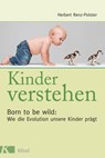 Kinder verstehen - Herbert Renz-Polster - 9783641079130
