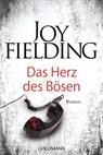 Das Herz des Bösen - Joy Fielding - 9783641080464