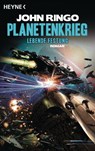 Planetenkrieg - Lebende Festung - John Ringo - 9783641085391