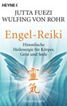 Engel-Reiki - Jutta Fuezi ; Wulfing von Rohr - 9783641085780