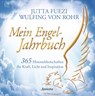 Mein Engel-Jahrbuch - Jutta Fuezi ; Wulfing von Rohr - 9783641091439