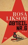 Abteil Nr. 6 - Rosa Liksom - 9783641092429