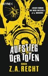 Aufstieg der Toten - Z. A. Recht - 9783641094065