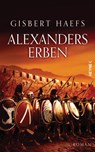 Alexanders Erben - Gisbert Haefs - 9783641098452
