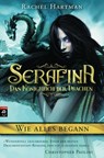 Serafina - Das Königreich der Drachen - Wie alles begann ... - Rachel Hartman - 9783641103699