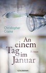 An einem Tag im Januar - Christopher Coake - 9783641106041