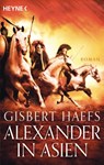 Alexander in Asien - Gisbert Haefs - 9783641107598