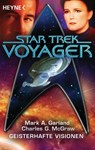 Star Trek - Voyager: Geisterhafte Visionen - Mark A. Garland ; Charles G. McGraw - 9783641115647
