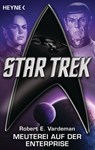 Star Trek: Meuterei auf der Enterprise - Robert E. Vardeman - 9783641116156