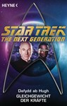 Star Trek - The Next Generation: Gleichgewicht der Kräfte - Dafydd ab Hugh - 9783641116965
