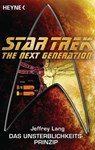 Star Trek - The Next Generation: Das Unsterblichkeitsprinzip - Jeffrey Lang - 9783641117337