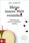 Meine innere Welt verstehen - Jay Earley - 9783641128999