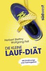 Die kleine Lauf-Diät - Herbert Steffny ; Wolfgang Feil - 9783641129842