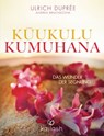 Kukulu Kumuhana - Ulrich Duprée ; Andrea Bruchacova - 9783641130336