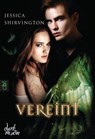 Vereint - Jessica Shirvington - 9783641133122