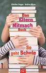 Das Elternmitmachbuch - Andrea Micus ; Günther Hoppe - 9783641133733