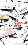 Das verspielte Papier - Kerstin Hensel - 9783641133917