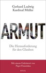 Armut - Gerhard Ludwig Kardinal Müller - 9783641137564