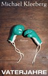 Vaterjahre - Michael Kleeberg - 9783641139643
