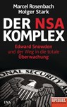 Der NSA-Komplex - Marcel Rosenbach ; Holger Stark - 9783641141509