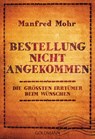 Bestellung nicht angekommen - Manfred Mohr - 9783641145453