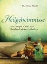 Heilgeheimnisse - Monnica Hackl - 9783641146368
