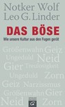 Das Böse - Notker Wolf ; Leo G. Linder - 9783641147440