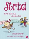 Strixi - Eine Eule auf dünnem Eis - Christine Fehér - 9783641147884