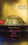 Königin der Berge - Daniel Wisser - 9783641148171