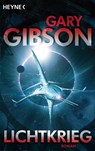 Lichtkrieg - Gary Gibson - 9783641150853