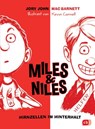 Miles & Niles - Hirnzellen im Hinterhalt - Jory John ; Mac Barnett - 9783641158217