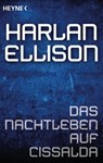 Das Nachtleben auf Cissalda - Harlan Ellison - 9783641160753